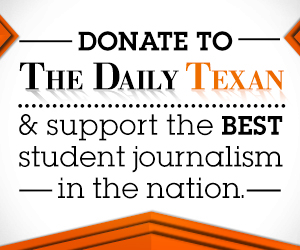Donate to The Daily Texan